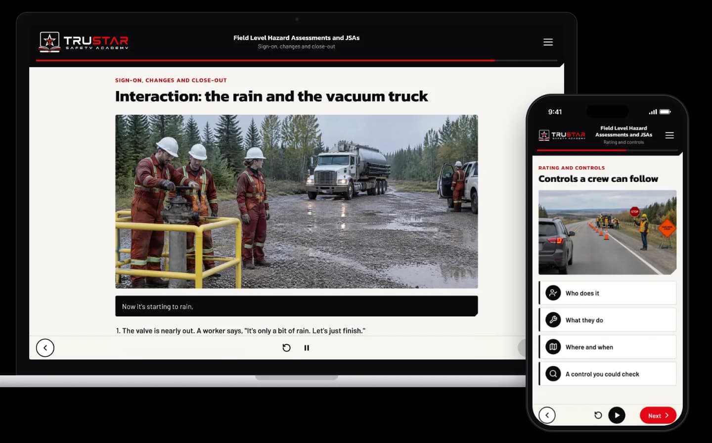 The Field Level Hazard Assessments and JSAs course on a laptop, showing a riser crew working in the rain as a vacuum truck pulls onto the lease, and on a phone, “Controls a crew can follow” with a photo of a road work zone.